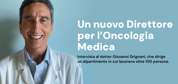 Dottor Giovanni Grignani, Direttore dell'oncologia medica all’Istituto di Candiolo – IRCCS