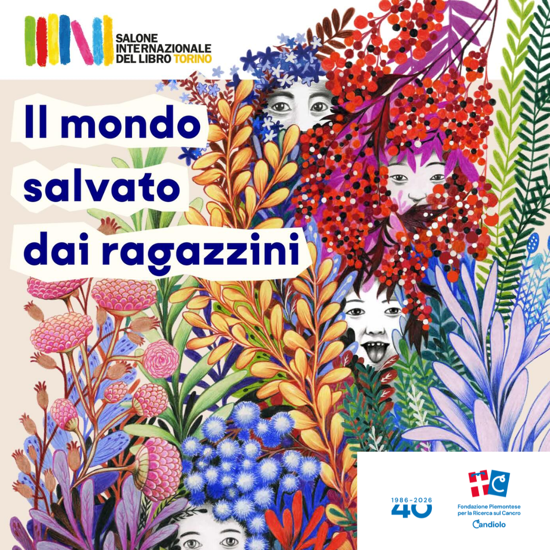 Il mondo salvato dai ragazzini&rdquo;: nuova edizione del SalTo dal 14 al 18  maggio - FPRC